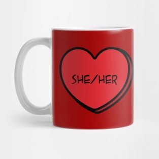 Pronoun She/Her Conversation Heart in Red Mug